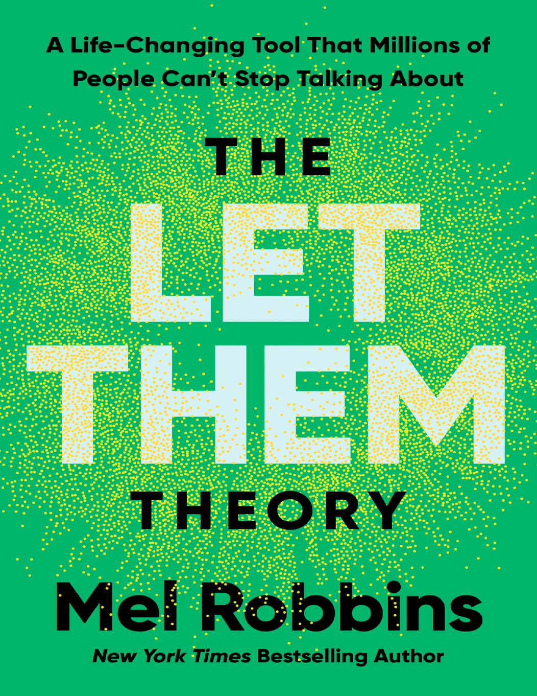 "သူတို့ကို လွှတ်ထားလိုက်" သီအိုရီ (The Let Them Theory)